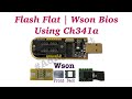 How to program wson 8  flat bios chip using ch341a with wson socket