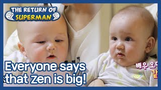 Everyone says that Zen is big! (The Return of Superman) | KBS WORLD TV 210523