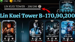 Lin Kuei Tower Final Battle 200 & 170 , 190 Fight + Rewards MK Mobile 2024