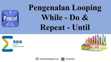 Turbo Pascal : Pengenalan Looping While Do & Repeat Until