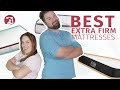 Best extra firm mattresses  which one is best for you