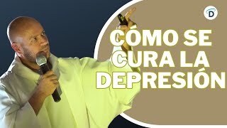 Cómo se cura la depresión/ La Depresión - El Buen Dios