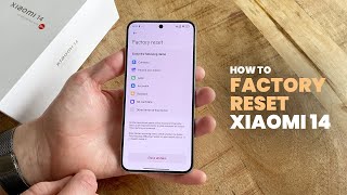 How to Factory Reset Xiaomi 14