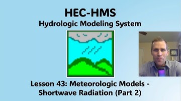 HEC HMS Lesson 43 - Meteorologic Models - Shortwave Radiation (Part 2)