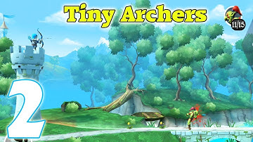 Tiny Archers Gameplay Adam Story - Part 2 | Day 4-5 | Android Gaming