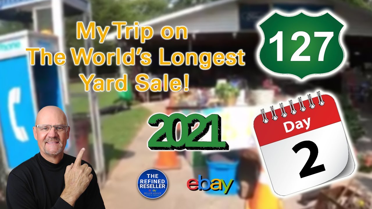 My Trip on The World's Longest Yard Sale 2021! Day Two! - YouTube