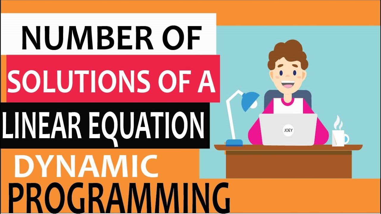 Linear equation of N variables using dynamic programming | Step by step ...