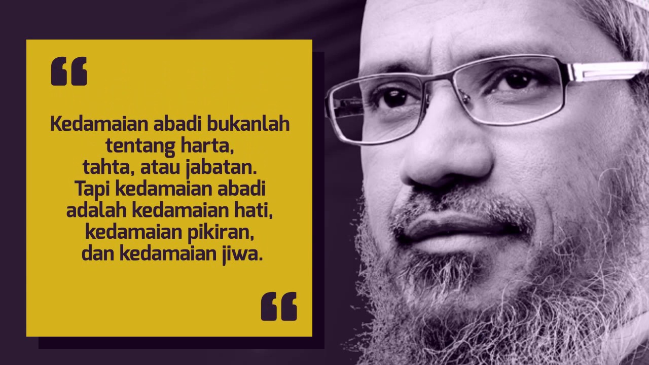 06 ISLAM KATA BIJAK DR ZAKIR NAIK YouTube