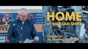 "Home" by Warsan Shire - Performed by Sir Jonathan Pryce CBE