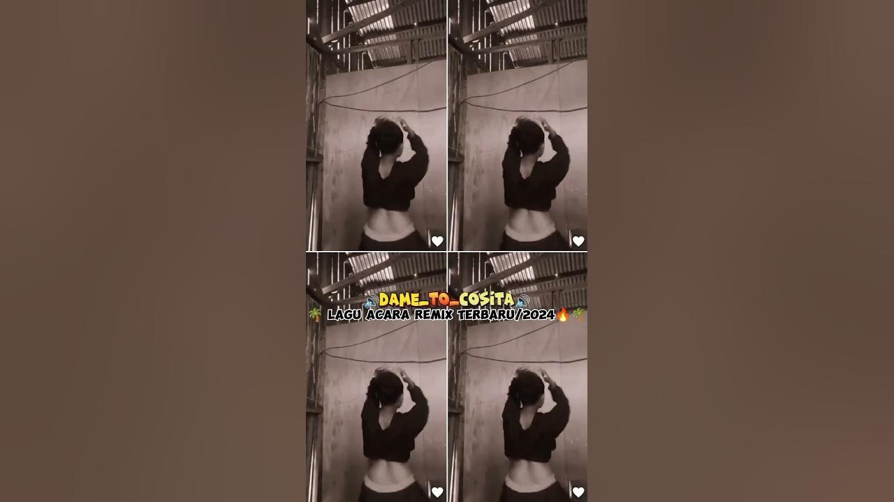 ππDAME_TO_COSITAππ(π΄LAGU ACARA REMIX TERBARU/2024π₯π΄) ππDAME_TO_COSITAππ(π΄LAGU ACARA REMIX TERBARU/2024π₯π΄)