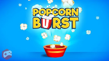 Popcorn Burst - iOS/Android Gameplay Video