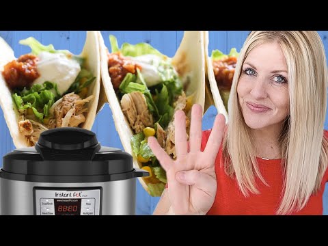 4 Ingredient Instant Pot Shredded Chicken Tacos - Dump and Go Recipe