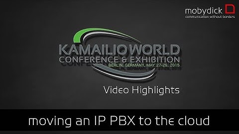 Kamailio World 2015 - Moving an Existing IP PBX to the Cloud - Mathias Pasquay [english]