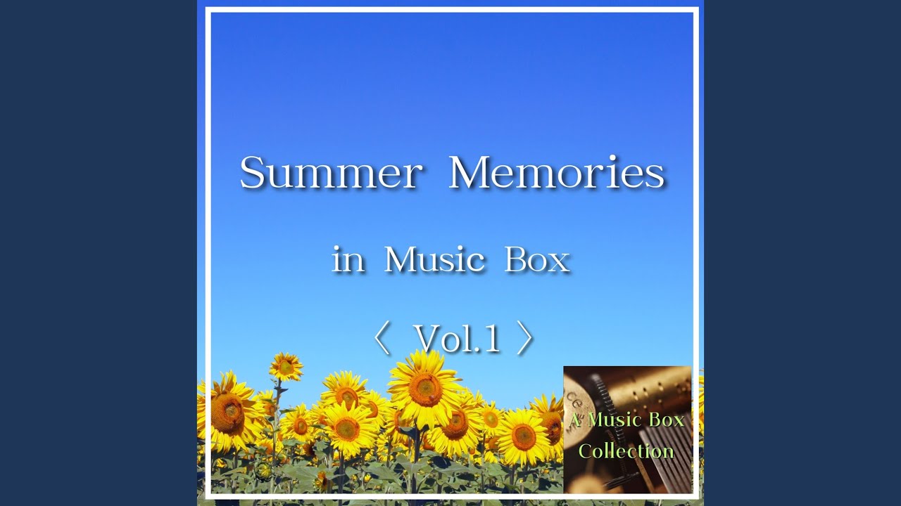少年時代 (オルゴールver.) - YouTube