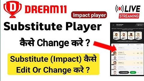Dream11 | Substitute Player Change | Impact Player Change | Change or edit Impact Substitute | MSM