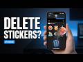 How to Delete Stickers on iPhone (Quick & Easy Guide)