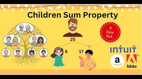 Children sum property in Binary Tree | Simplest 4 line Solution