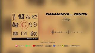 Gigi - Damainya... Cinta