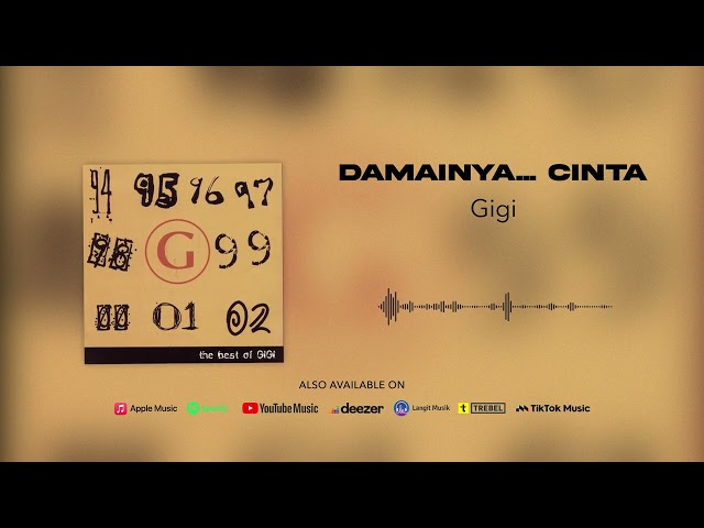 Gigi - Damainya... Cinta (Official Audio) class=