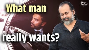 What does man really want? || Acharya Prashant