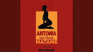 Смотреть клип Matame (Feat. Erik Frank) (Zeno Remix)