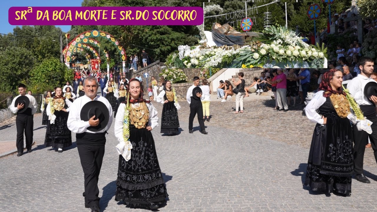 PROCISSÃO SOLENE EM HONRA DE NOSSA SENHORA DA BOA MORTE E SENHOR DO SOCORRO - CORRELHÃ-PONTE DE LIMA