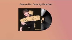 [Narachan Cover] Galway Girl - By Ed Sheeran