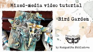 Bird Garden – Mixed Media Panel by Margarita Shkludova #mixedmedia #videotutorial #finnabairproducts