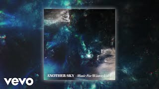 Another Sky - It Keeps Coming