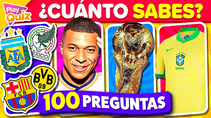 100 Preguntas de Fútbol ¿Cuánto sabes? ⚽️🏟️🤔 Play Quiz de Fútbol - Preguntas y Respuestas