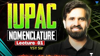 IUPAC Nomenclature L1 | NEET 2026 | YSY Sir | Unacademy Kota