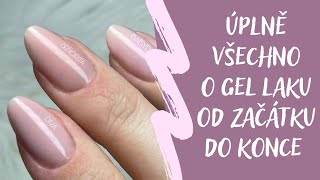 Vše o GEL LAKU do detailu 💅🏻 | Kate nehty