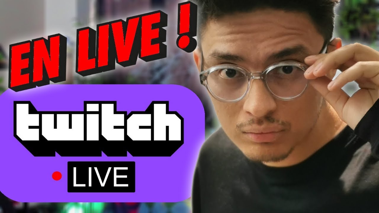 🔴​ EN LIVE SUR TWITCH