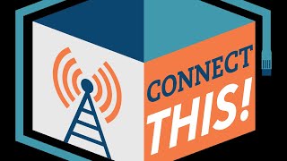 Recent Broadband News | Episode 95 of the Connect This! Show