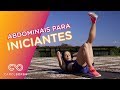 Como começar a fazer Abdominais - Treino para Iniciantes - Carol Borba