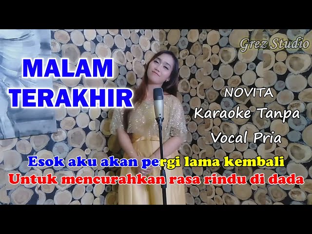 MALAM TERAKHIR Karaoke Duet Novita | Tanpa Vocal Pria class=