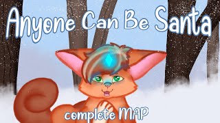 🎅Anyone Can Be Santa || Complete 1 Week Warriors Squirrelflight MAP🎅