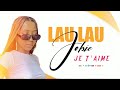 Laulau Jobie - JE T'AIME [Visualiseur] | Nouveauté Gasy 2023