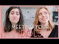 MEETING YOUR IDOLS (with dodie)