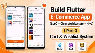 Famous Build Flutter E-Commerce App (BLoC + Clean Architecture + Hive) | Part 3 Cart & Wishlist System Wealth