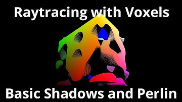 Basic Shadows and Perlin Noise | Block C