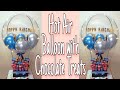 DIY Chocolate Hot Air Balloon Bouquet | Chocolate Bouquet Balloon