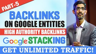 How to get High Authority Backlinks | Google Entity Backlinks