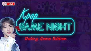 KPOP GAME NIGHT #12 Dating Game Edition 💕