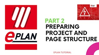 Eplan Tutorial Part 2 Preparing project and page structure for the schematics