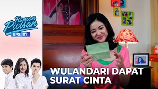Romantis! Wulandari Dapat Puisi Dari Roman | ROMAN PICISAN | EPS 1 | PART (7/12)