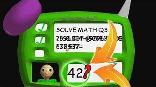 WE FINALLY SOLVED THE 3RD QUESTION!!!!!!!!/ Baldi's Basics