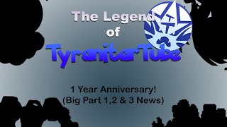 The Legend Of TyranitarTube “B I G” Anniversary Announcement!