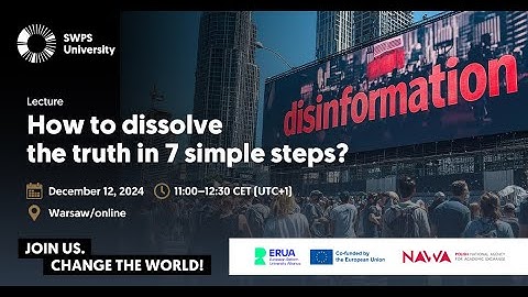 How to dissolve the truth in 7 simple steps? The European experience of disinformation (ERUA Day)