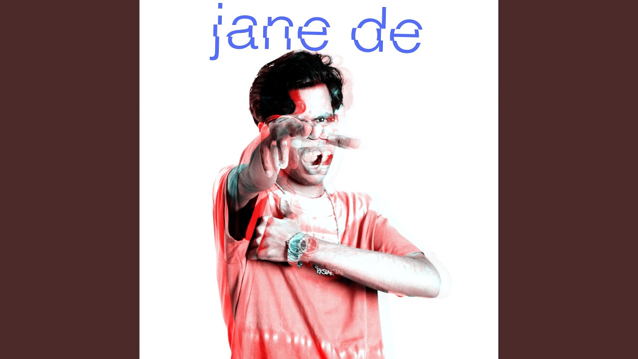 Watch Jane de on YouTube Watch Jane de on YouTube